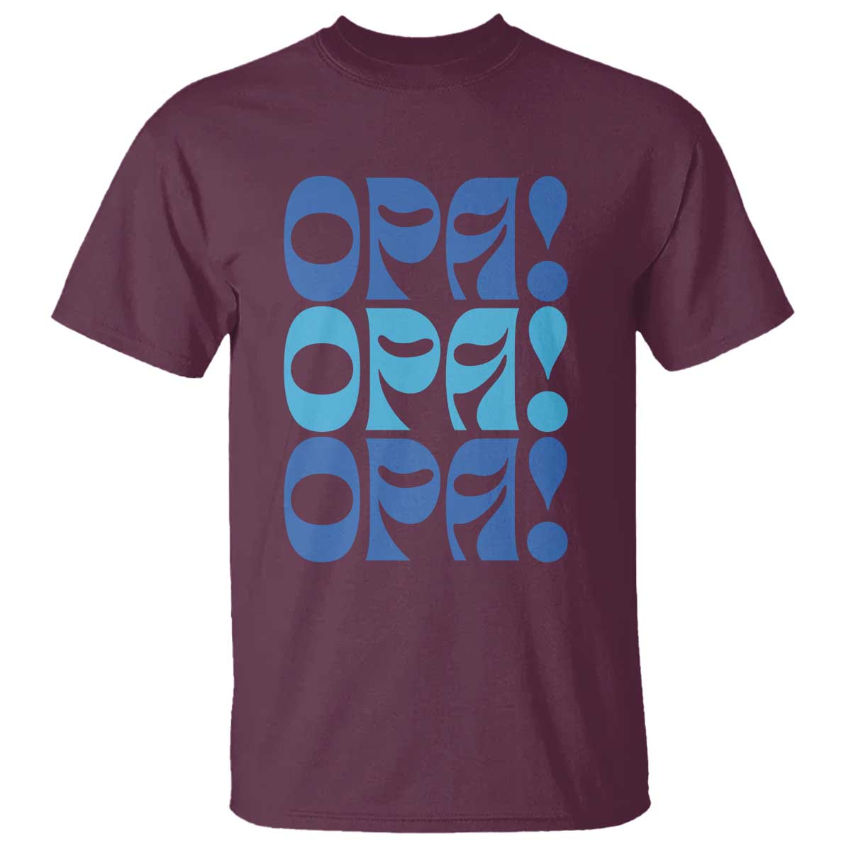 Greek Oops Opa T Shirt TS09 Maroon Print Your Wear