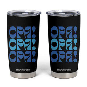Greek Oops Opa Tumbler Cup TS09 Black Print Your Wear