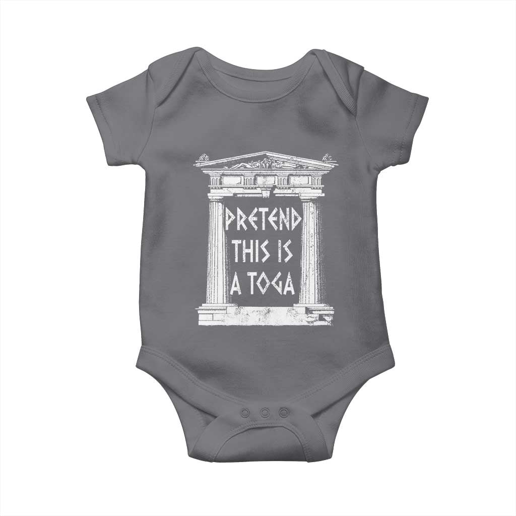 Greek Pride Baby Onesie Pretend This Is A Toga Party TS09 Charcoal Print Your Wear