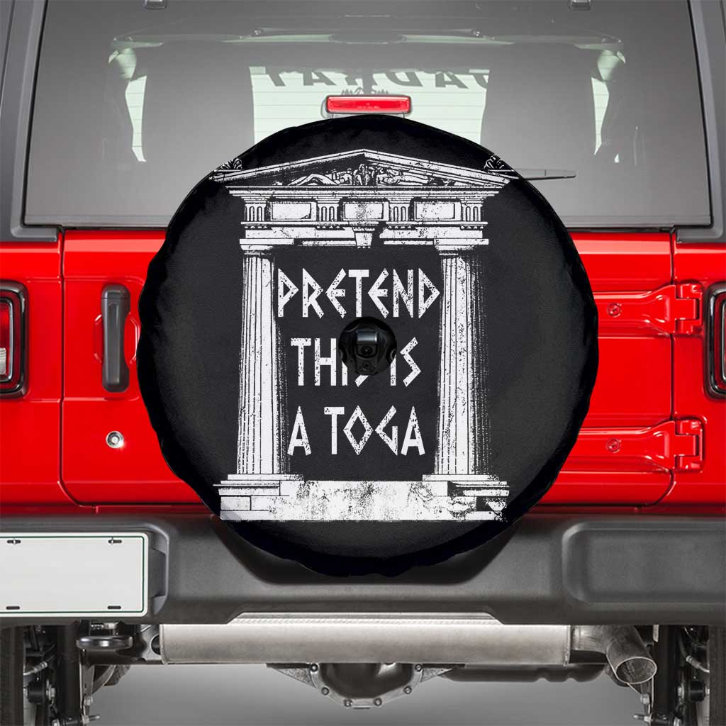 Greek Pride Spare Tire Cover Pretend This Is A Toga Party TS09 Black Print Your Wear