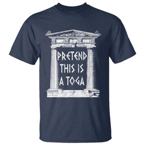 Greek Pride T Shirt Pretend This Is A Toga Party TS09 Navy Print Your Wear