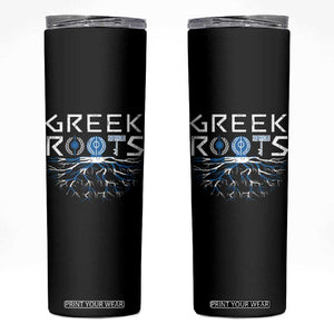 Greek Roots Pride Skinny Tumbler TS09 Black Print Your Wear
