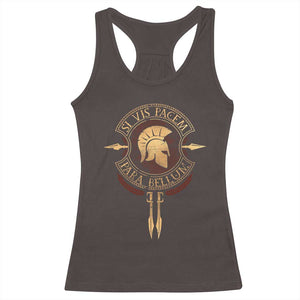 Sparta Greek Racerback Tank Top Si Vis Pacem Para Bellum TS09 Dark Chocolate Print Your Wear