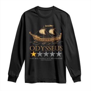 Funny Odysseus Long Sleeve Shirt Very Bad Not Recommend Ancient Greek Mythology Meme TS09 Black Print Your Wear