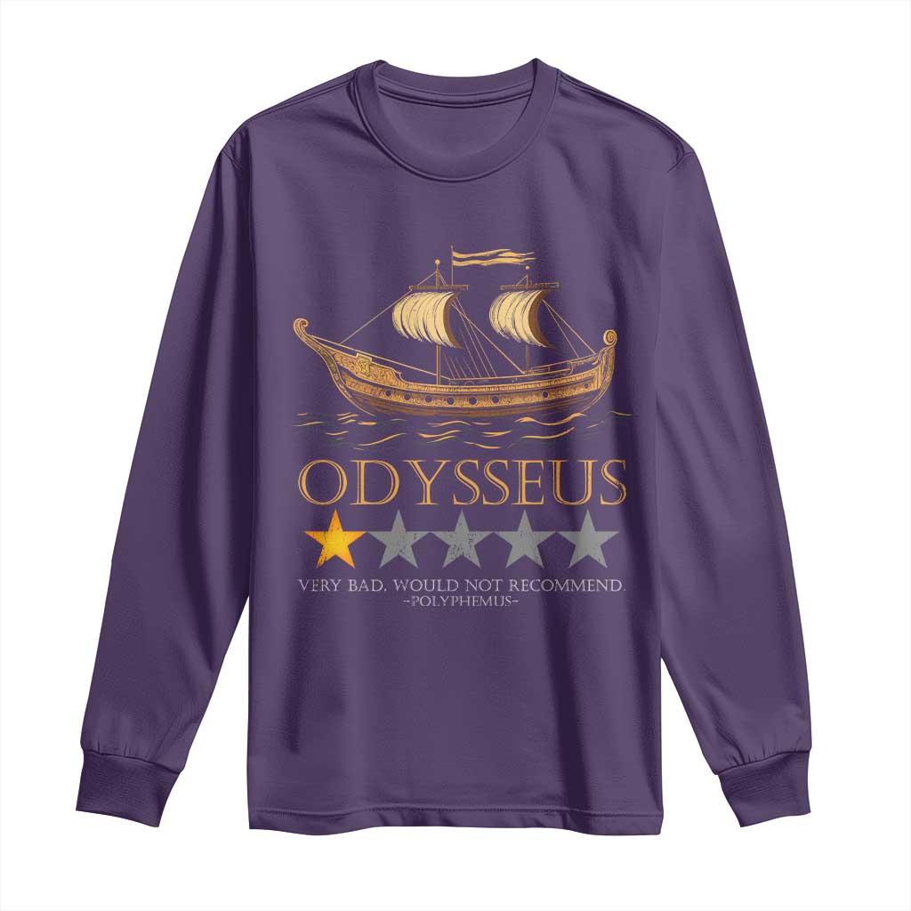 Funny Odysseus Long Sleeve Shirt Very Bad Not Recommend Ancient Greek Mythology Meme TS09 Purple Print Your Wear