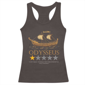 Funny Odysseus Racerback Tank Top Very Bad Not Recommend Ancient Greek Mythology Meme TS09 Dark Chocolate Print Your Wear