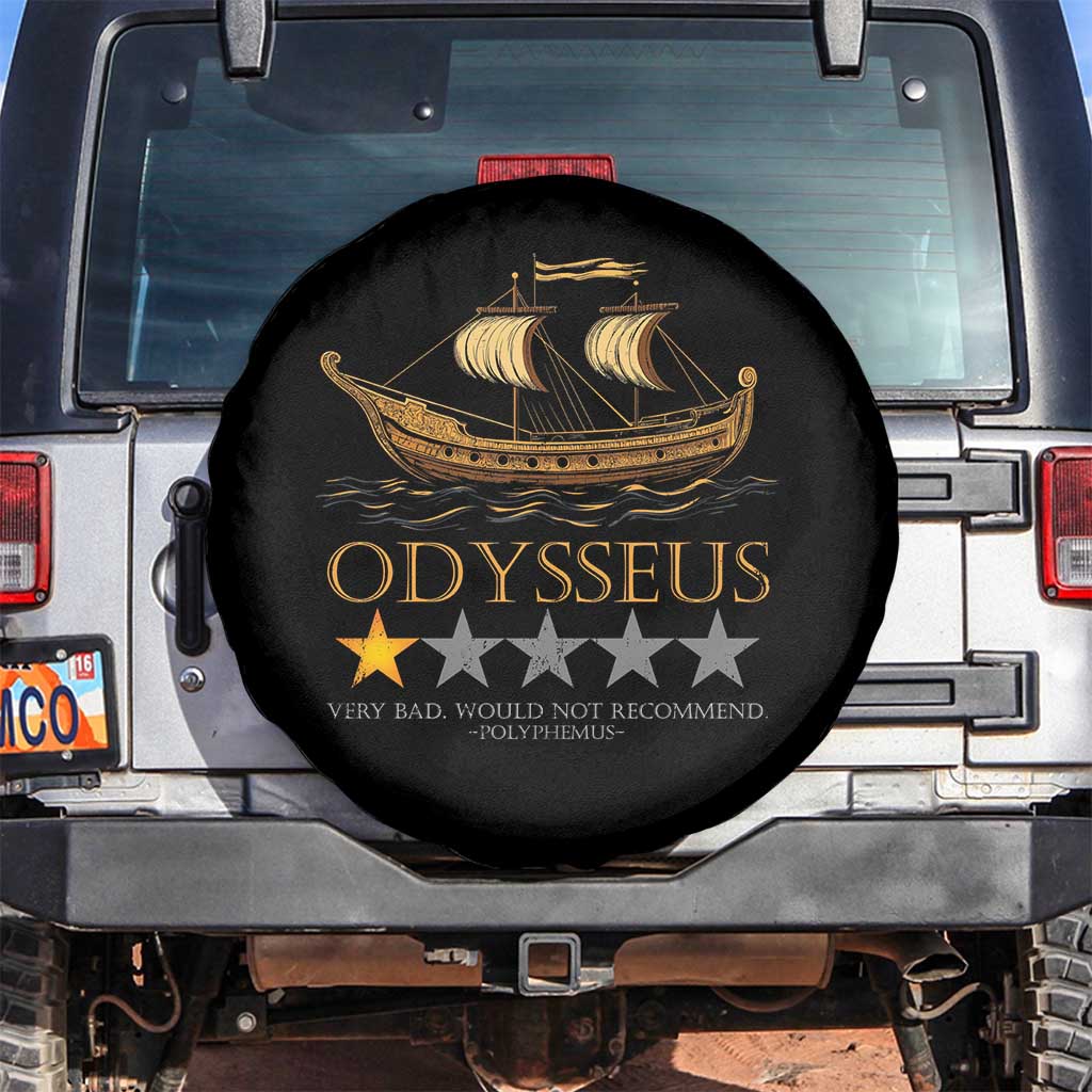 Funny Odysseus Spare Tire Cover Very Bad Not Recommend Ancient Greek Mythology Meme TS09 No hole Black Print Your Wear