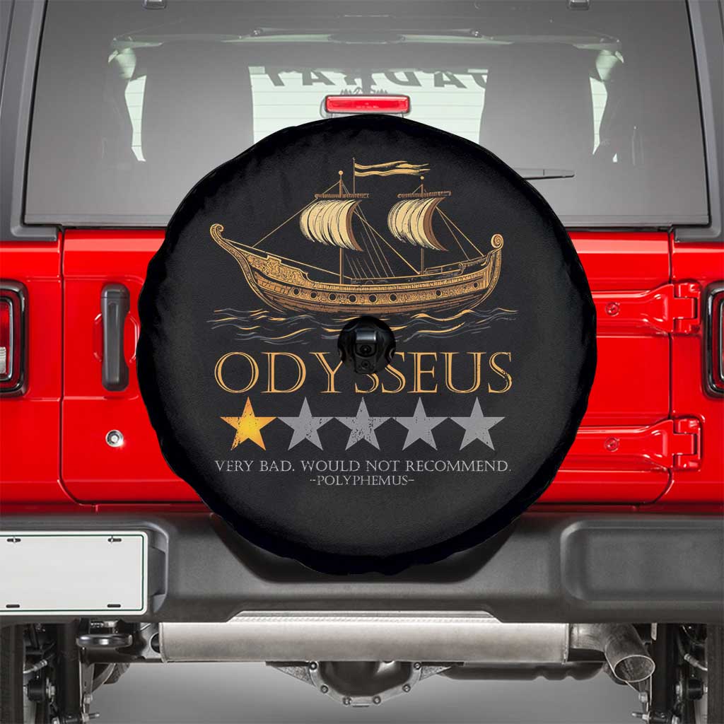 Funny Odysseus Spare Tire Cover Very Bad Not Recommend Ancient Greek Mythology Meme TS09 Black Print Your Wear