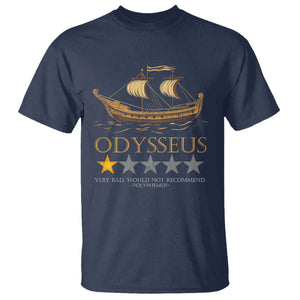 Funny Odysseus T Shirt Very Bad Not Recommend Ancient Greek Mythology Meme TS09 Navy Print Your Wear