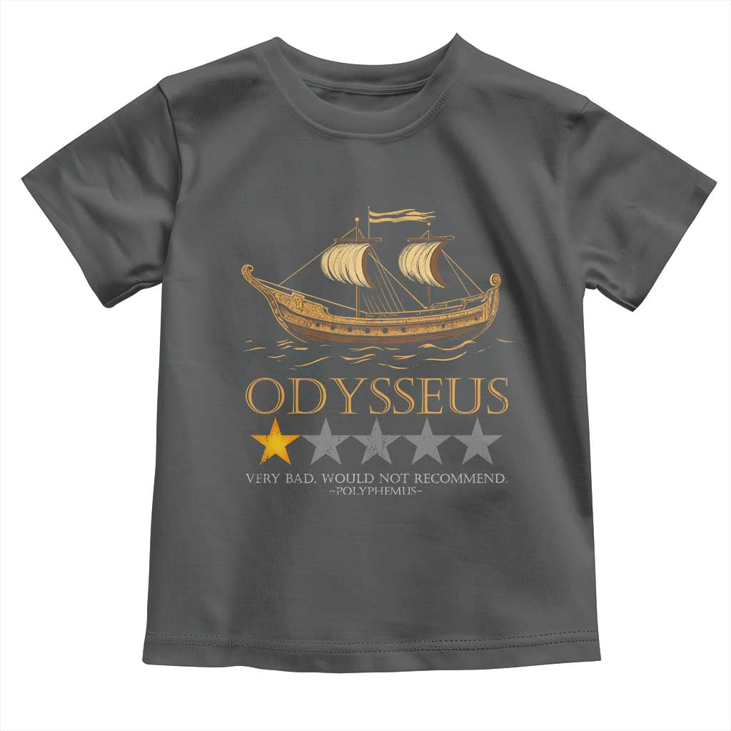 Funny Odysseus Toddler T Shirt Very Bad Not Recommend Ancient Greek Mythology Meme TS09 Dark Heather Print Your Wear