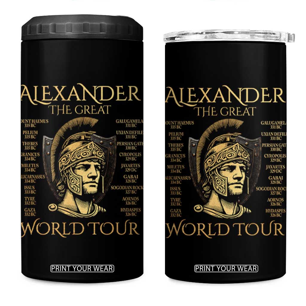Funny Alexander The Great World Tour 4 in 1 Can Cooler Tumbler Ancient Greek History TS09 One Size: 16 oz Black Print Your Wear