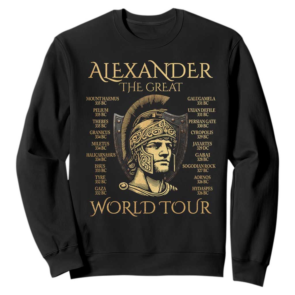 Funny Alexander The Great World Tour Sweatshirt Ancient Greek History TS09 Black Print Your Wear