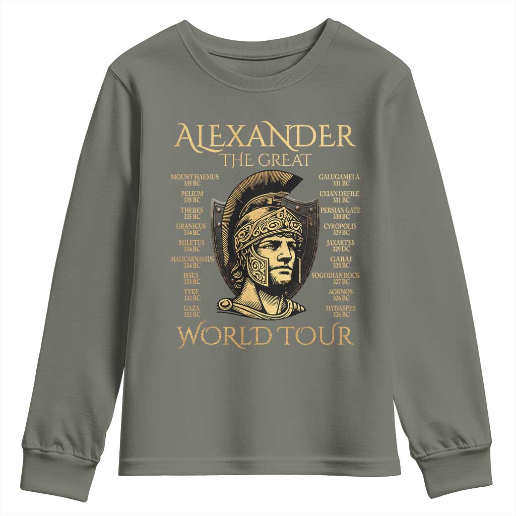 Funny Alexander The Great World Tour Youth Sweatshirt Ancient Greek History TS09 Military Green Print Your Wear