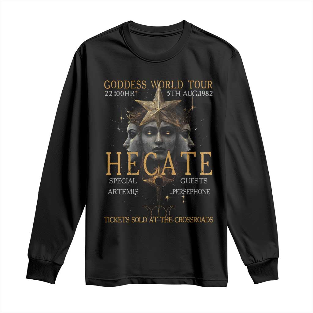 Greek Mythology Hecate Triple Goddess Long Sleeve Shirt Goddess World Tour Persephone Artemis TS09 Black Print Your Wear