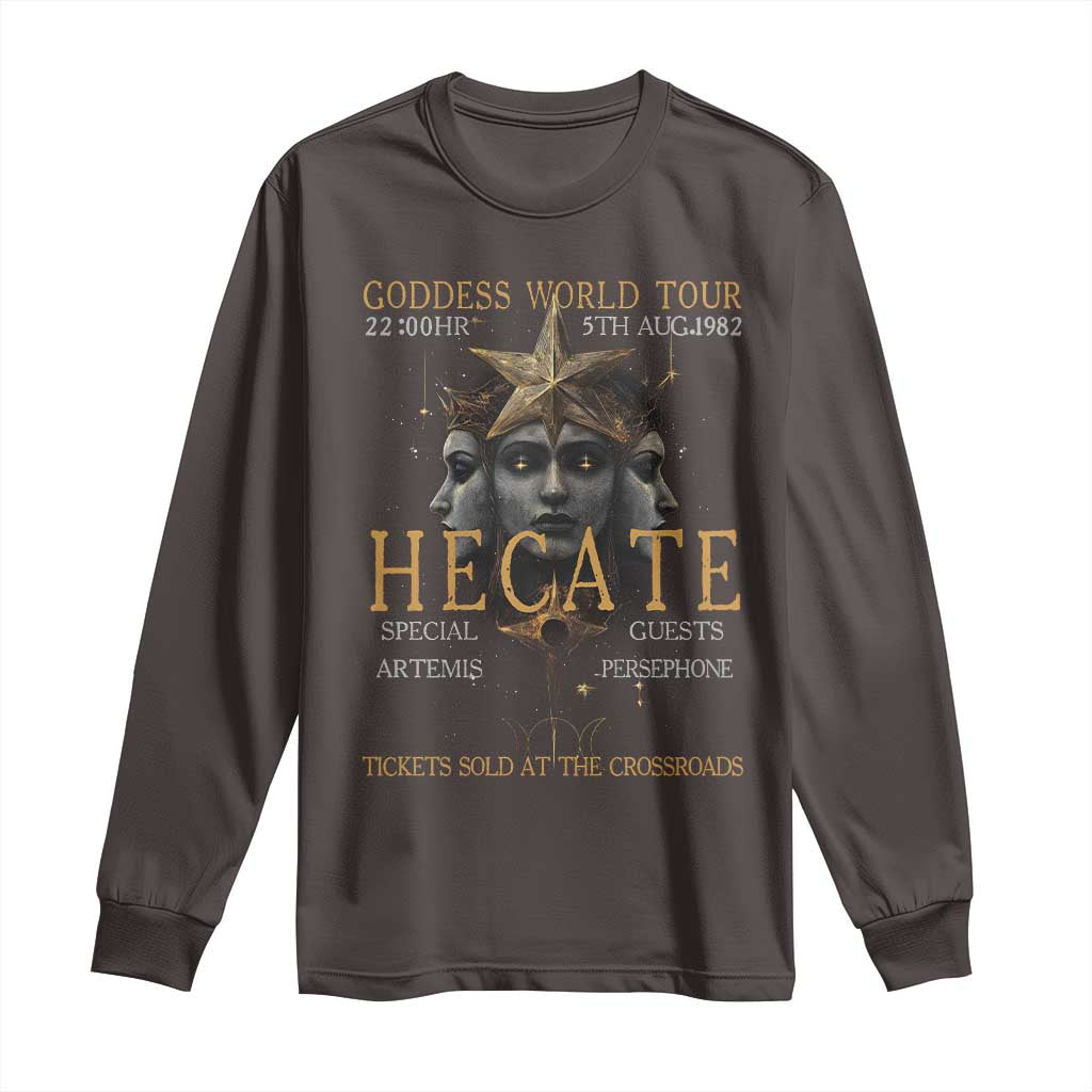 Greek Mythology Hecate Triple Goddess Long Sleeve Shirt Goddess World Tour Persephone Artemis TS09 Dark Chocolate Print Your Wear