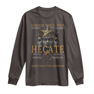 Greek Mythology Hecate Triple Goddess Long Sleeve Shirt Goddess World Tour Persephone Artemis TS09 Dark Chocolate Print Your Wear