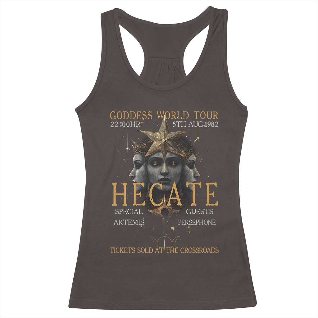 Greek Mythology Hecate Triple Goddess Racerback Tank Top Goddess World Tour Persephone Artemis TS09 Dark Chocolate Print Your Wear