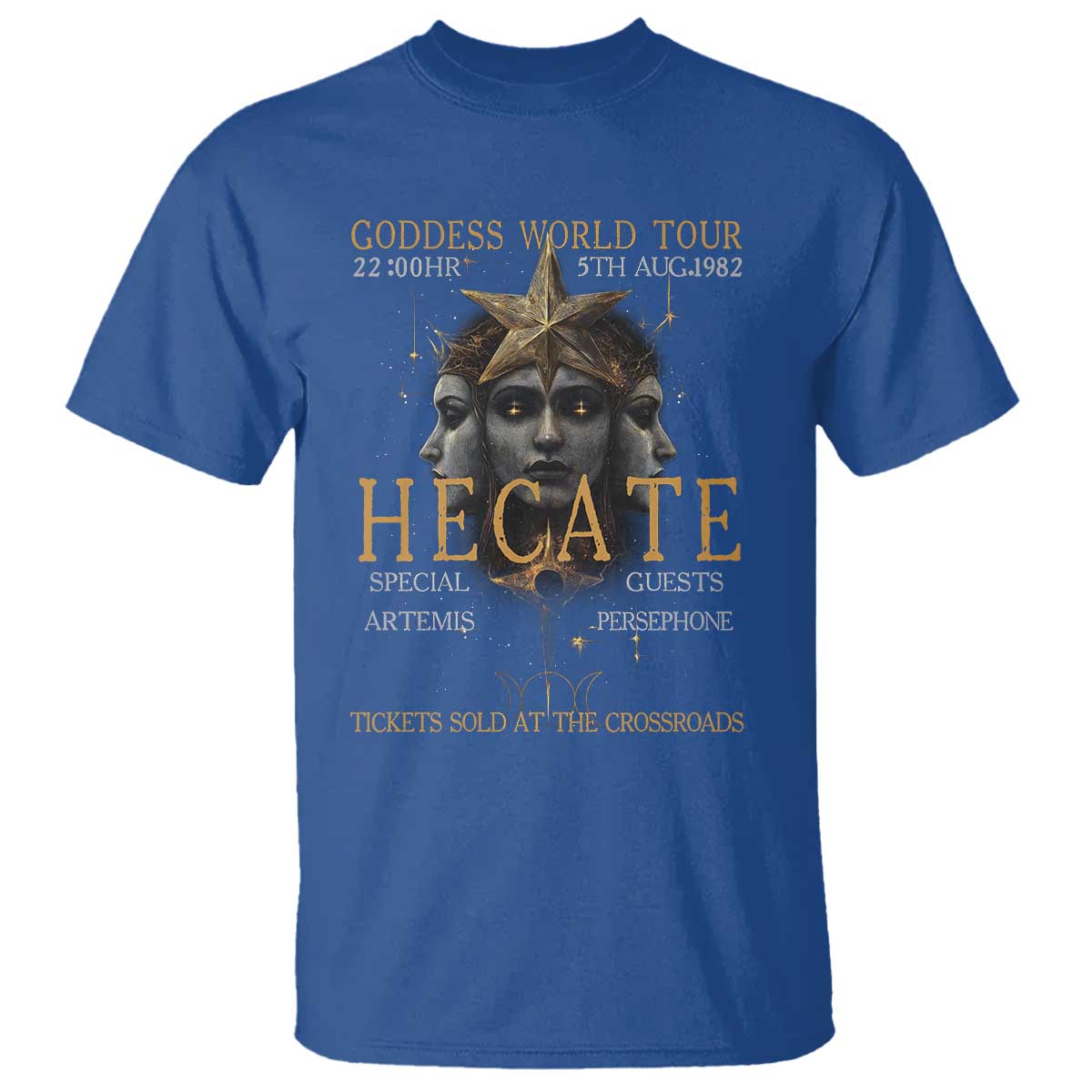Greek Mythology Hecate Triple Goddess T Shirt Goddess World Tour Persephone Artemis TS09 Royal Blue Print Your Wear