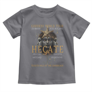 Greek Mythology Hecate Triple Goddess Toddler T Shirt Goddess World Tour Persephone Artemis TS09 Charcoal Print Your Wear