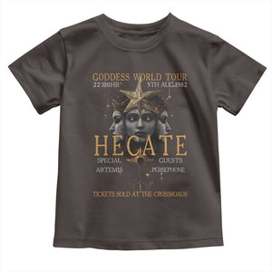 Greek Mythology Hecate Triple Goddess Toddler T Shirt Goddess World Tour Persephone Artemis TS09 Dark Chocolate Print Your Wear