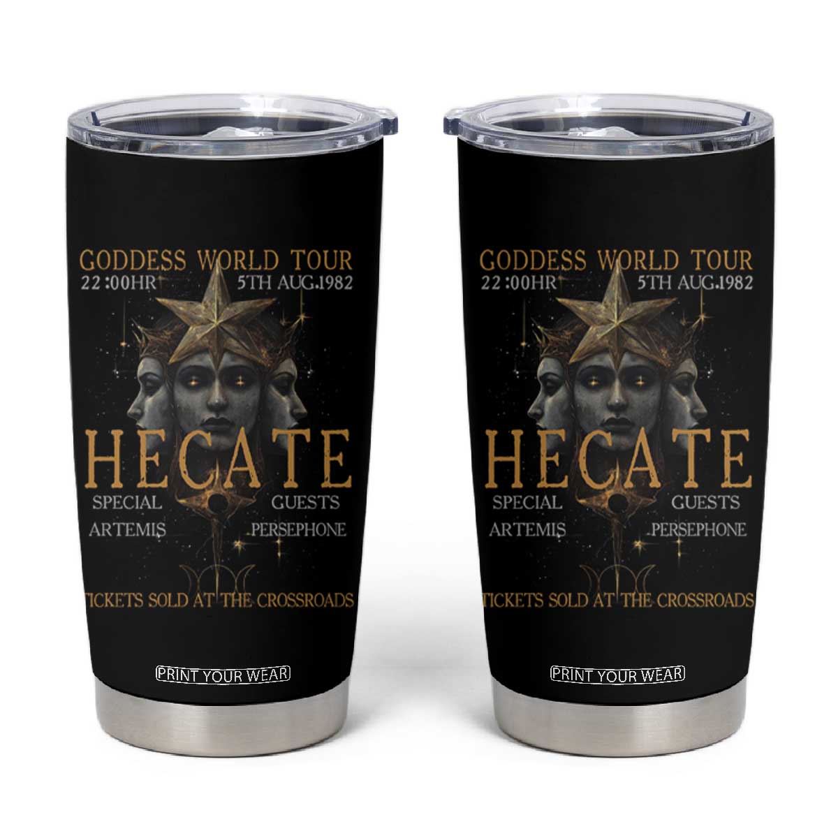 Greek Mythology Hecate Triple Goddess Tumbler Cup Goddess World Tour Persephone Artemis TS09 Black Print Your Wear