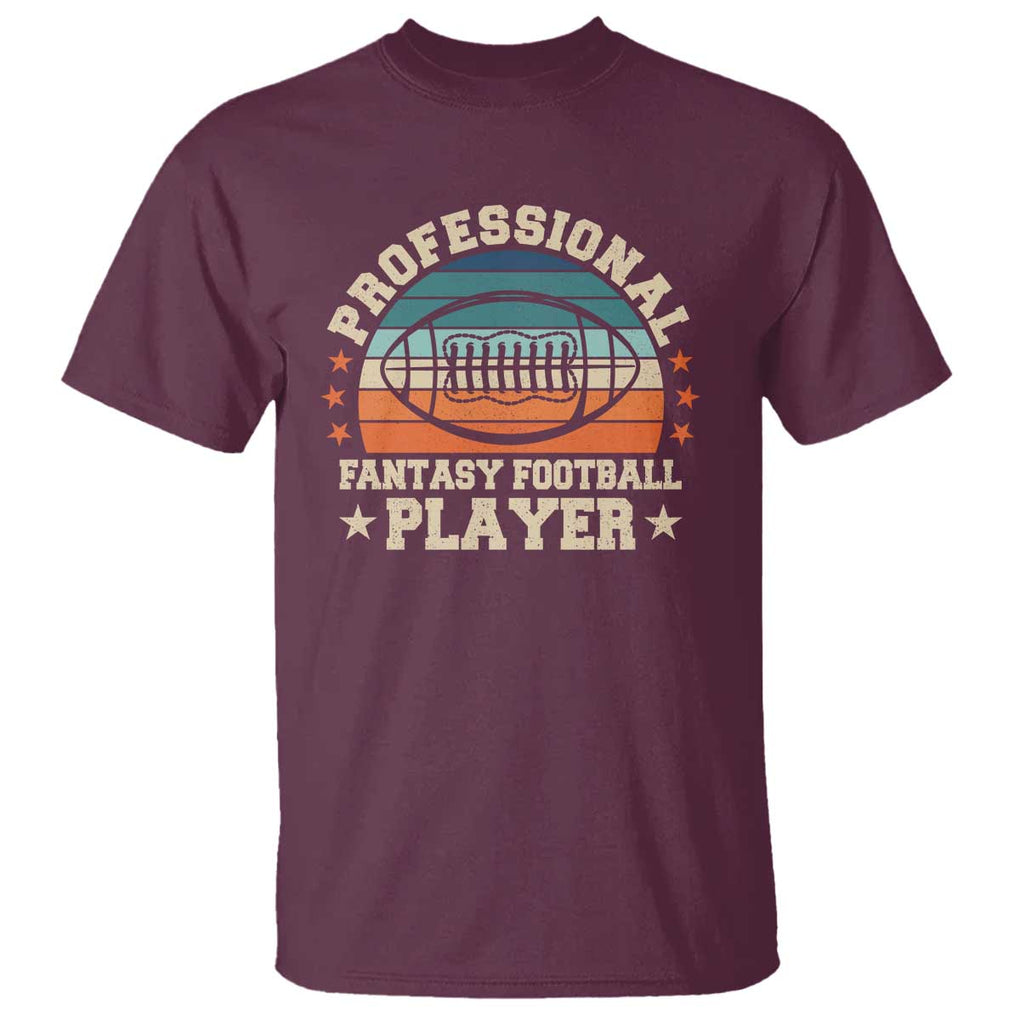 Funny Professional Fantasy Football Player T Shirt TS09 Maroon Print Your Wear