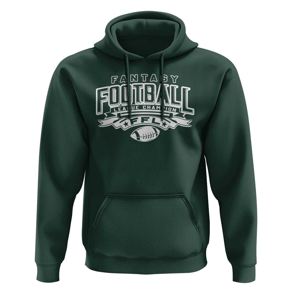 Funny Fantasy Football League Champion Hoodie TS09 Dark Forest Green Print Your Wear