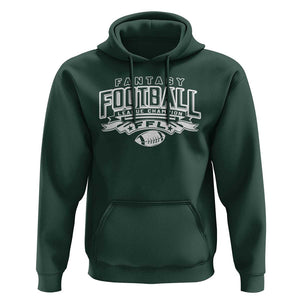 Funny Fantasy Football League Champion Hoodie TS09 Dark Forest Green Print Your Wear
