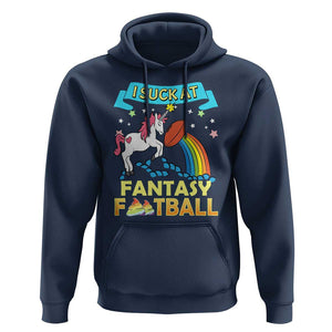 Funny I Suck At Fantasy Football Hoodie Unicorn Rainbow Loser TS09 Navy Print Your Wear