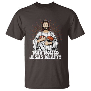 Funny Fantasy Football T Shirt Who Would Jesus Draft TS09 Dark Chocolate Print Your Wear