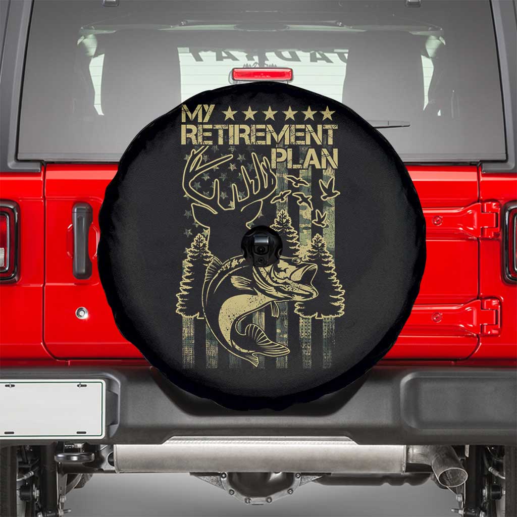Funny My Retirement Plan Hunting Fishing Spare Tire Cover TS09 Black Print Your Wear