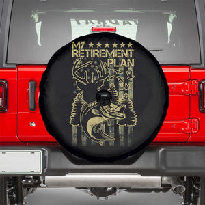 Funny My Retirement Plan Hunting Fishing Spare Tire Cover TS09 Black Print Your Wear