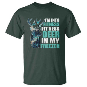 Funny Hunting T Shirt I'm Into Fitness Fit'Ness Deer In My Freezer Deer TS09 Dark Forest Green Print Your Wear