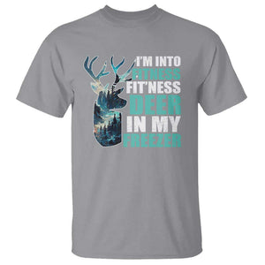 Funny Hunting T Shirt I'm Into Fitness Fit'Ness Deer In My Freezer Deer TS09 Sport Gray Print Your Wear
