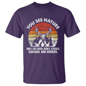 Funny Hunting T Shirt You See Nature I See Deer Jerky TS09 Purple Print Your Wear