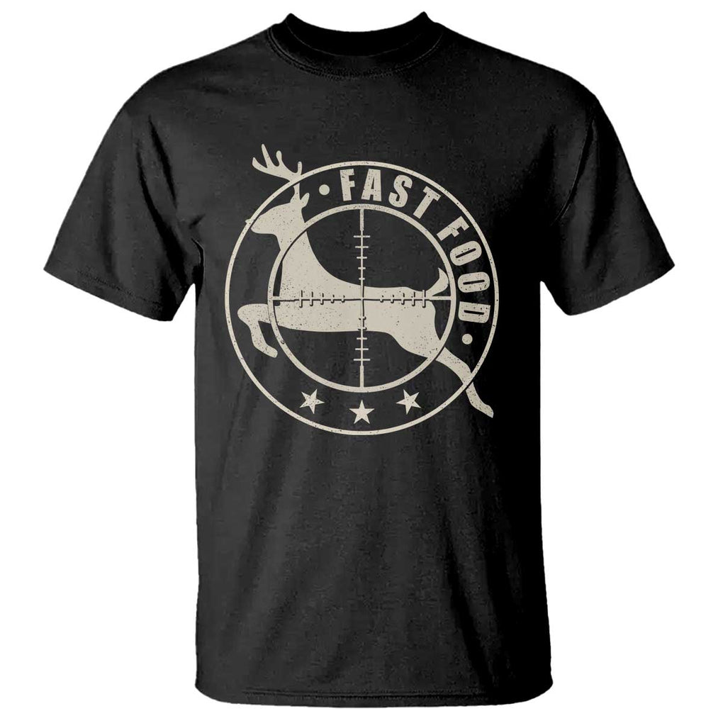 Funny Hunting T Shirt Fast Food Deer Hunter TS09 Black Print Your Wear
