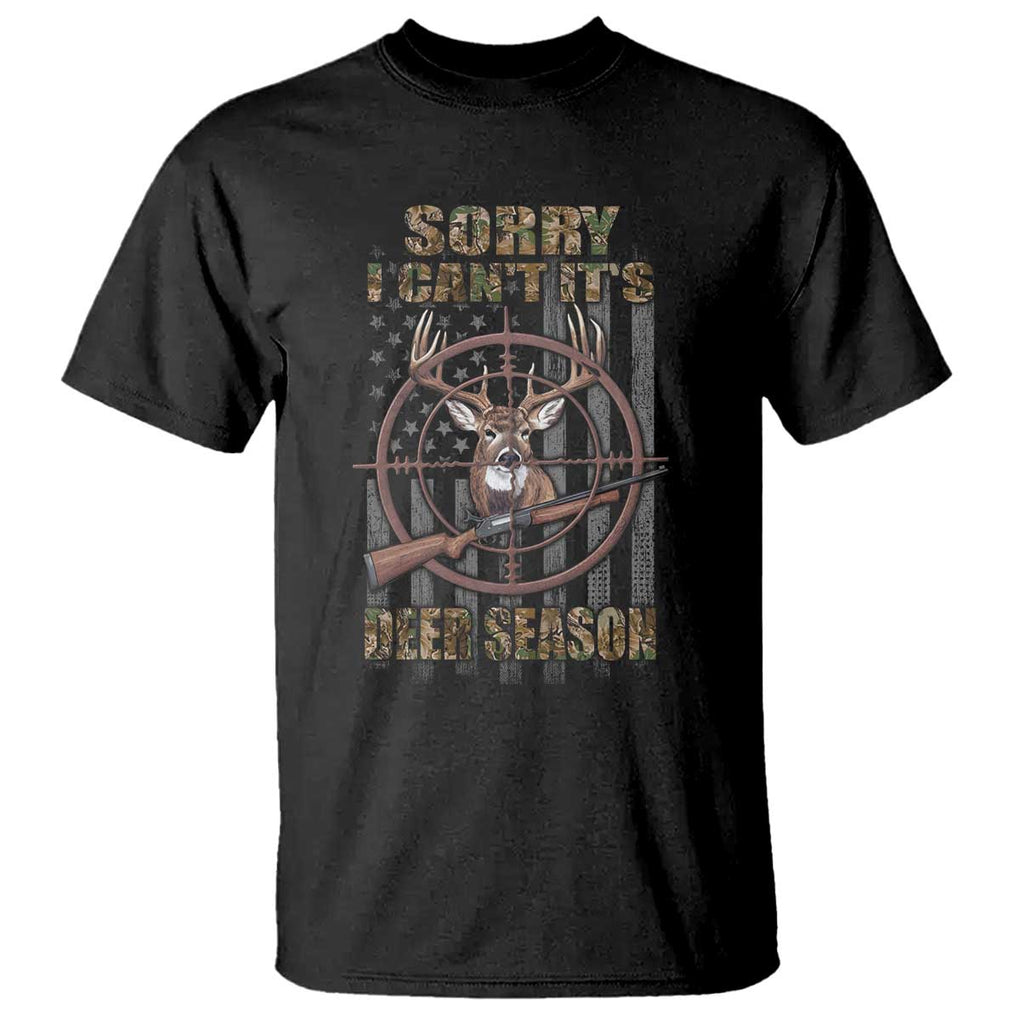 Funny Hunting T Shirt Sorry I Can't It's Deer Season TS09 Black Print Your Wear