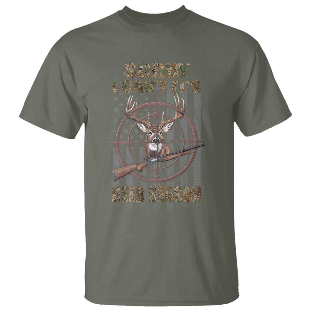 Funny Hunting T Shirt Sorry I Can't It's Deer Season TS09 Military Green Print Your Wear