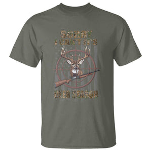 Funny Hunting T Shirt Sorry I Can't It's Deer Season TS09 Military Green Print Your Wear