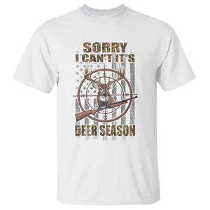 Funny Hunting T Shirt Sorry I Can't It's Deer Season TS09 White Print Your Wear