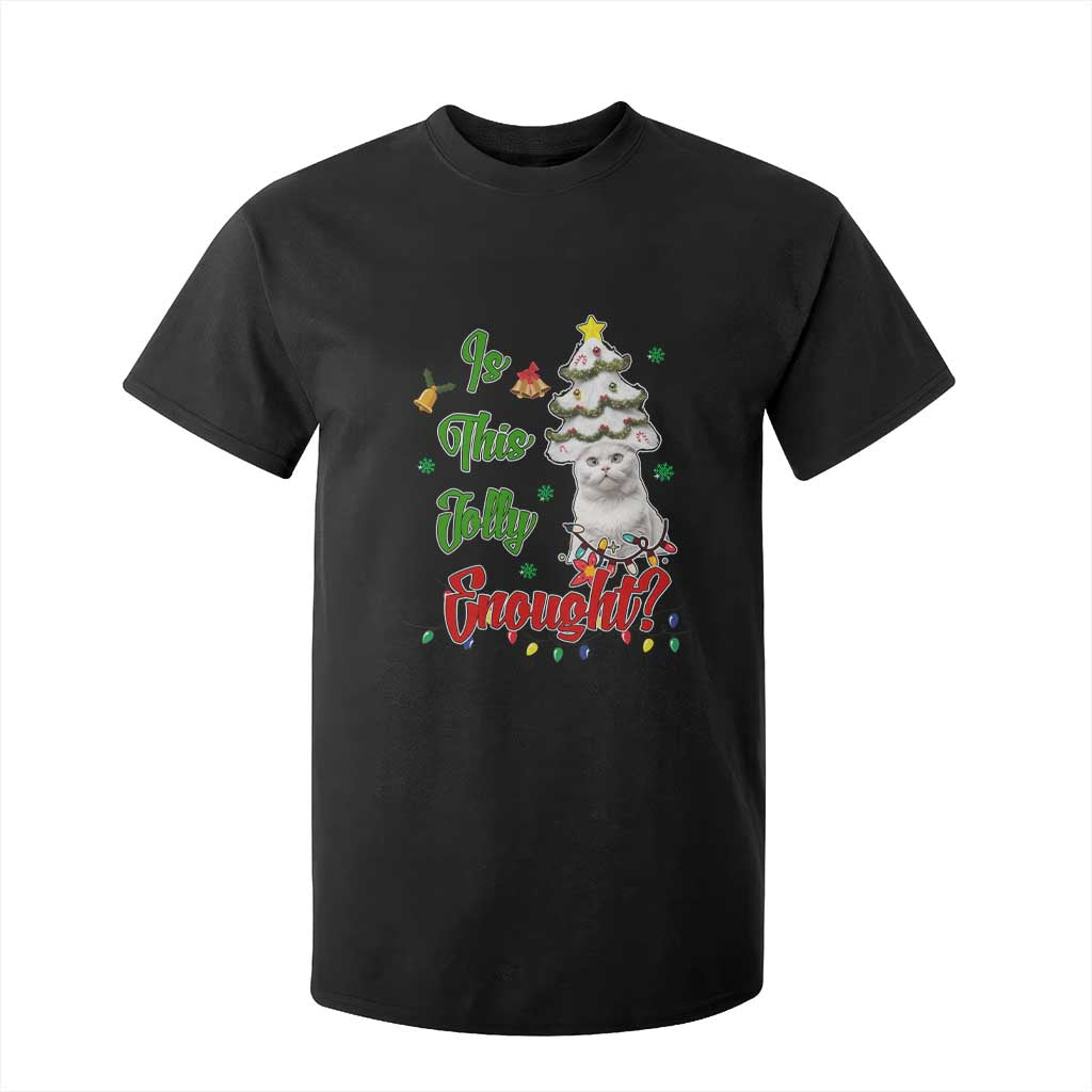 Christmas Cat T Shirt For Kid Is This Jolly Enough TS09 Black Print Your Wear