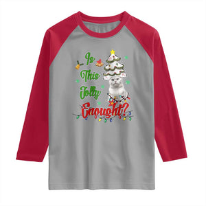 Christmas Cat Raglan Shirt Is This Jolly Enough TS09 Sport Gray Red Print Your Wear
