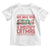 Christmas Cat Baby Shirt We Hiss You A Meowy Catmas TS09 White Print Your Wear