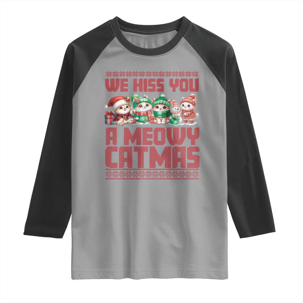 Christmas Cat Raglan Shirt We Hiss You A Meowy Catmas TS09 Sport Gray Black Print Your Wear