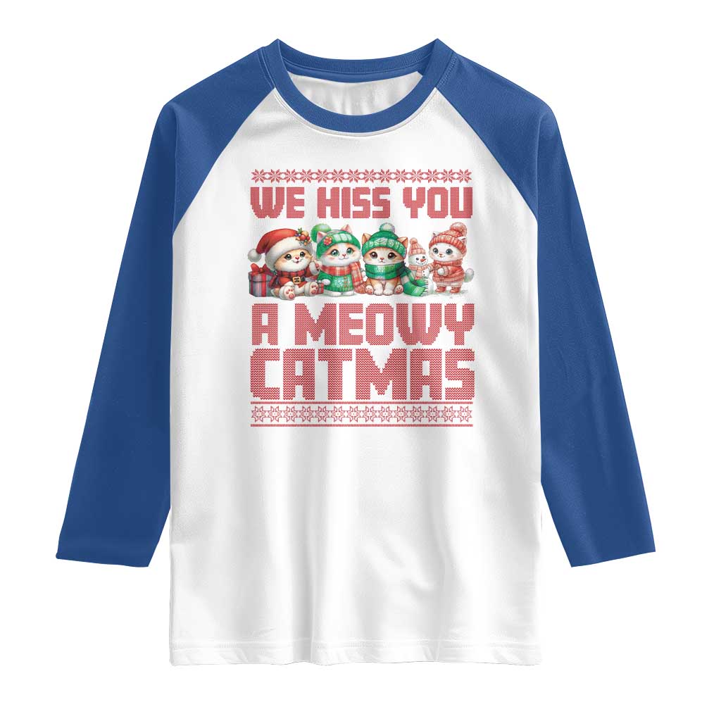 Christmas Cat Raglan Shirt We Hiss You A Meowy Catmas TS09 White Royal Print Your Wear