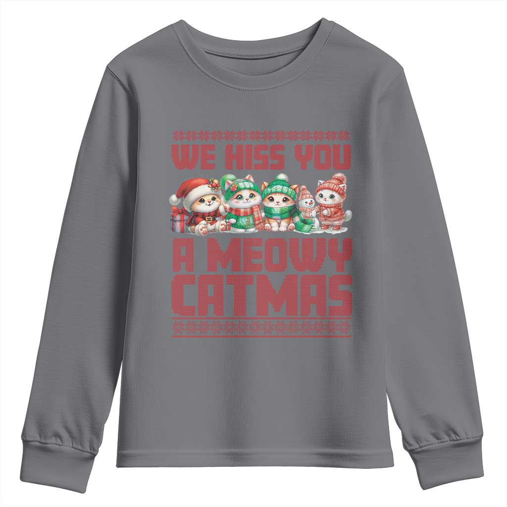 Christmas Cat Youth Sweatshirt We Hiss You A Meowy Catmas TS09 Charcoal Print Your Wear