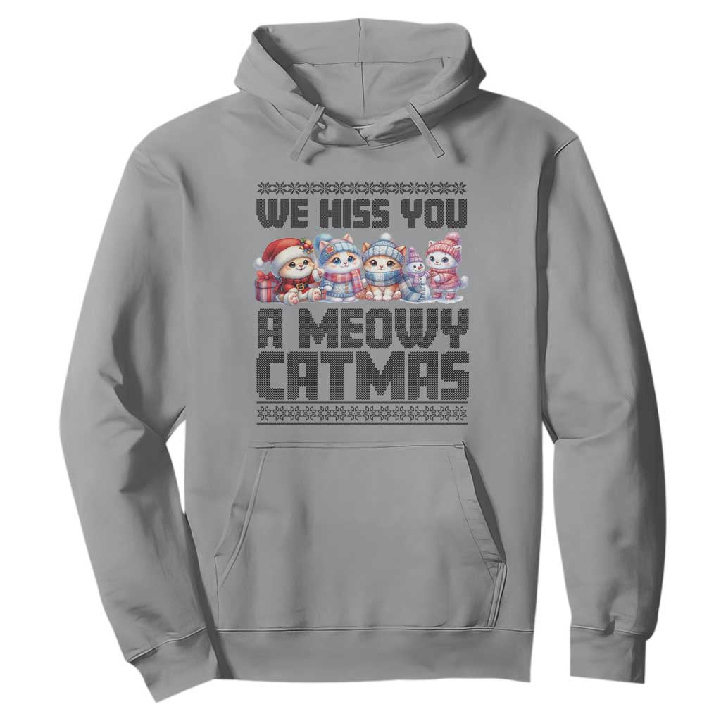 Christmas Cute Cat Hoodie We Hiss You A Meowy Catmas TS09 Sport Gray Print Your Wear