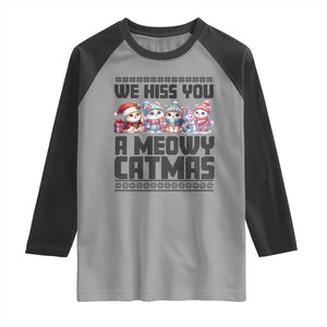 Christmas Cute Cat Raglan Shirt We Hiss You A Meowy Catmas TS09 Sport Gray Black Print Your Wear