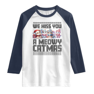 Christmas Cute Cat Raglan Shirt We Hiss You A Meowy Catmas TS09 White Navy Print Your Wear