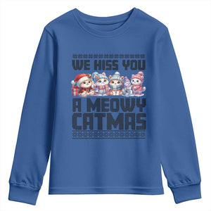 Christmas Cute Cat Youth Sweatshirt We Hiss You A Meowy Catmas TS09 Royal Blue Print Your Wear